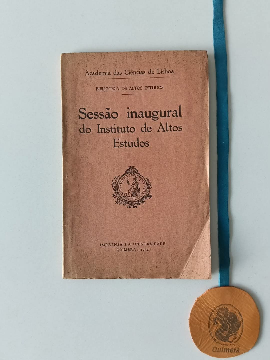 AA. VV. - SESSÃO INAUGURAL DO INSTITUTO DE ALTOS ESTUDOS