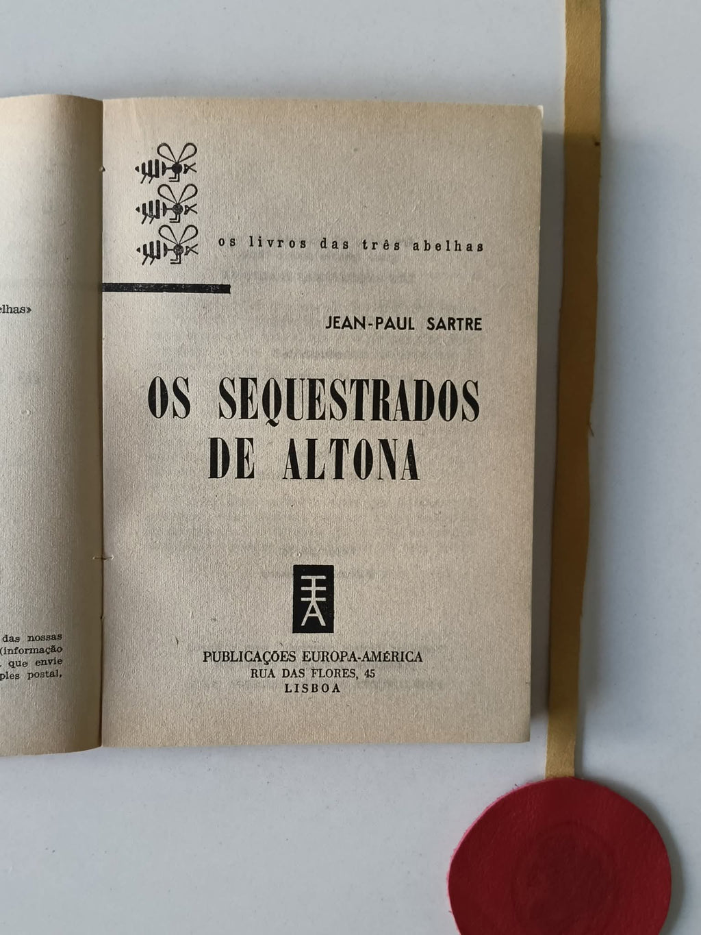 SARTRE (Jean-Paul). OS SEQUESTRADOS DE ALTONA