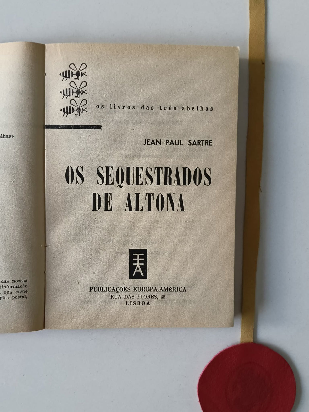 SARTRE (Jean-Paul). OS SEQUESTRADOS DE ALTONA