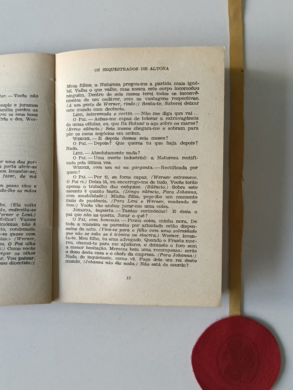 SARTRE (Jean-Paul). OS SEQUESTRADOS DE ALTONA
