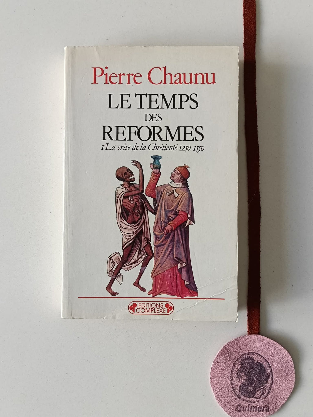 CHAUNU (Pierre). - LE TEMPS DES REFORMES: Histoire religeuse et système de civilisation - I La crise de la Chrétienté 1250-1550