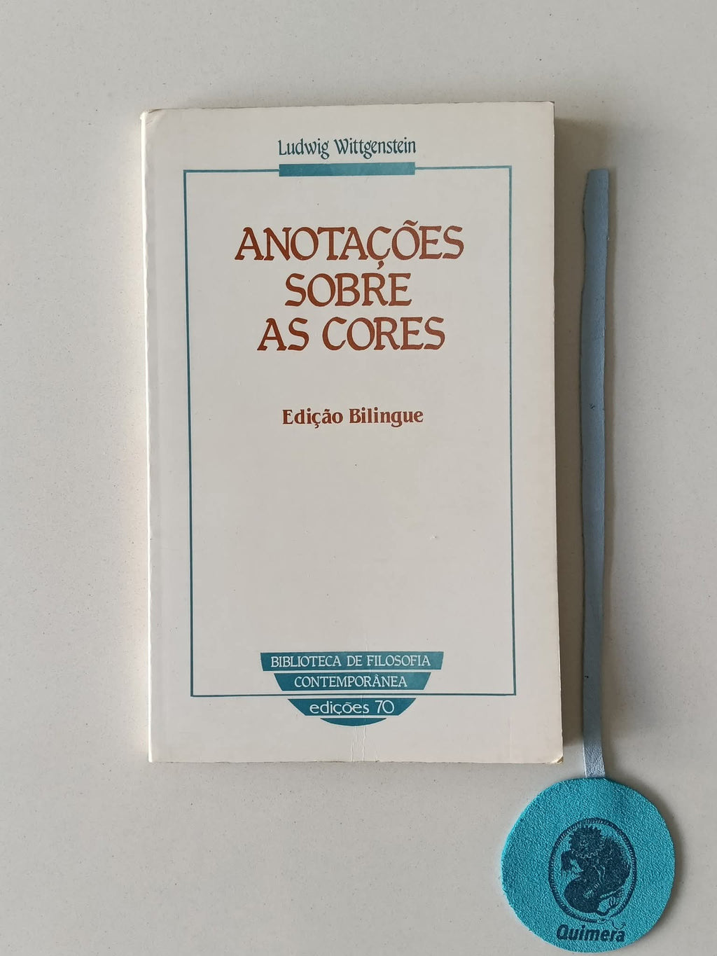 WITTGENSTEIN (Ludwig). - ANOTAÇÕES SOBRE AS CORES