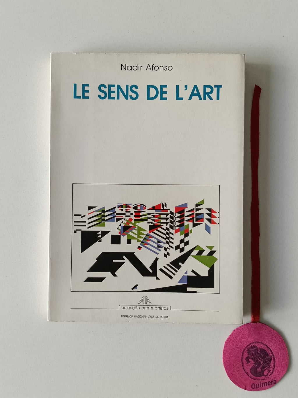 AFONSO (Nadir). - LE SENS DE L'ART
