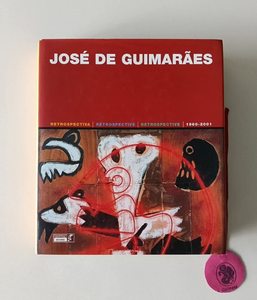 AA. VV. - JOSÉ DE GUIMARÃES RETROSPECTIVA 1960-2001