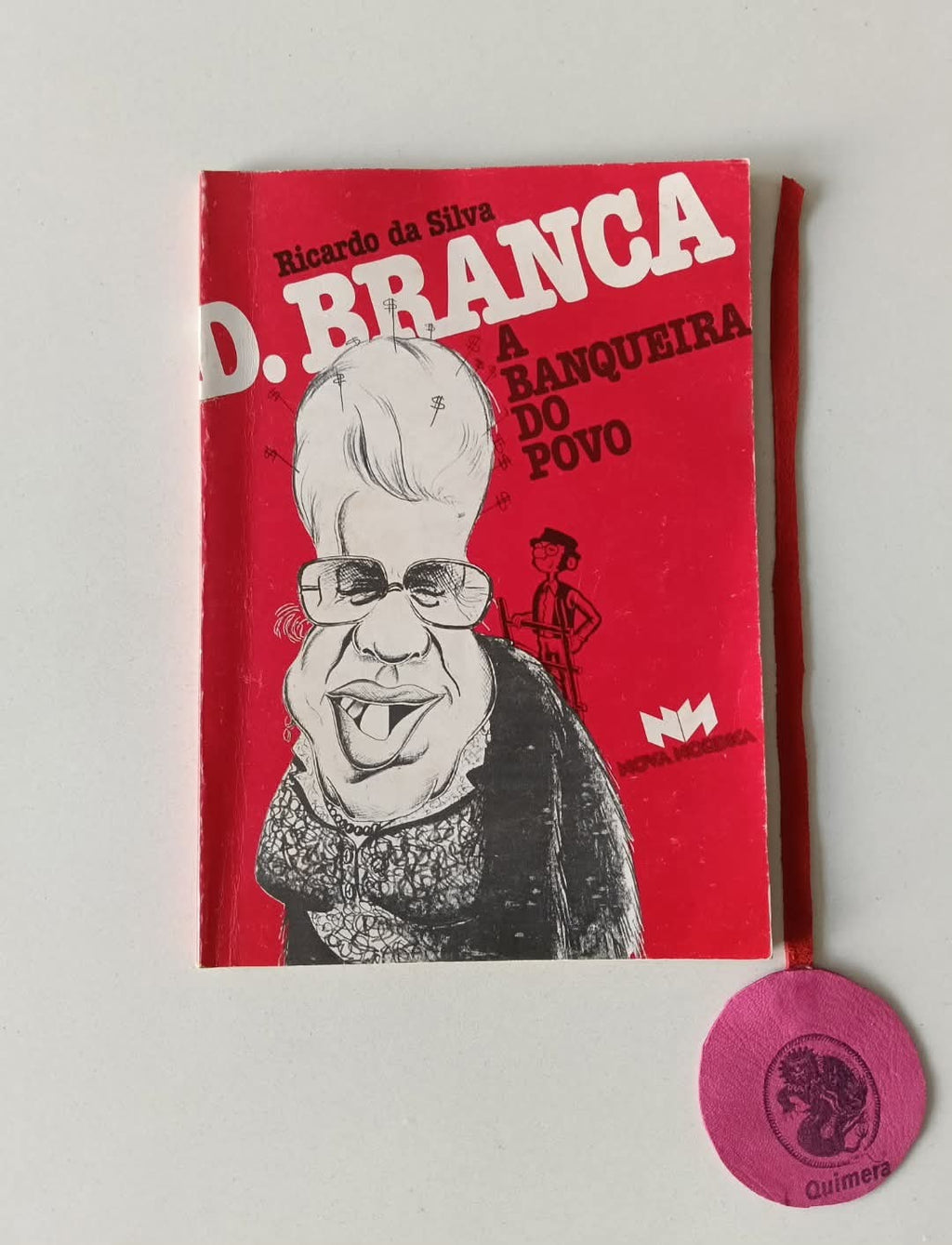 SILVA (Ricardo da). - A BANQUEIRA DO POVO