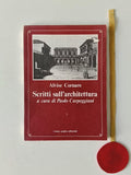CORNARO (Alvise). - SCRITTI SULL'ARCHITETTURA