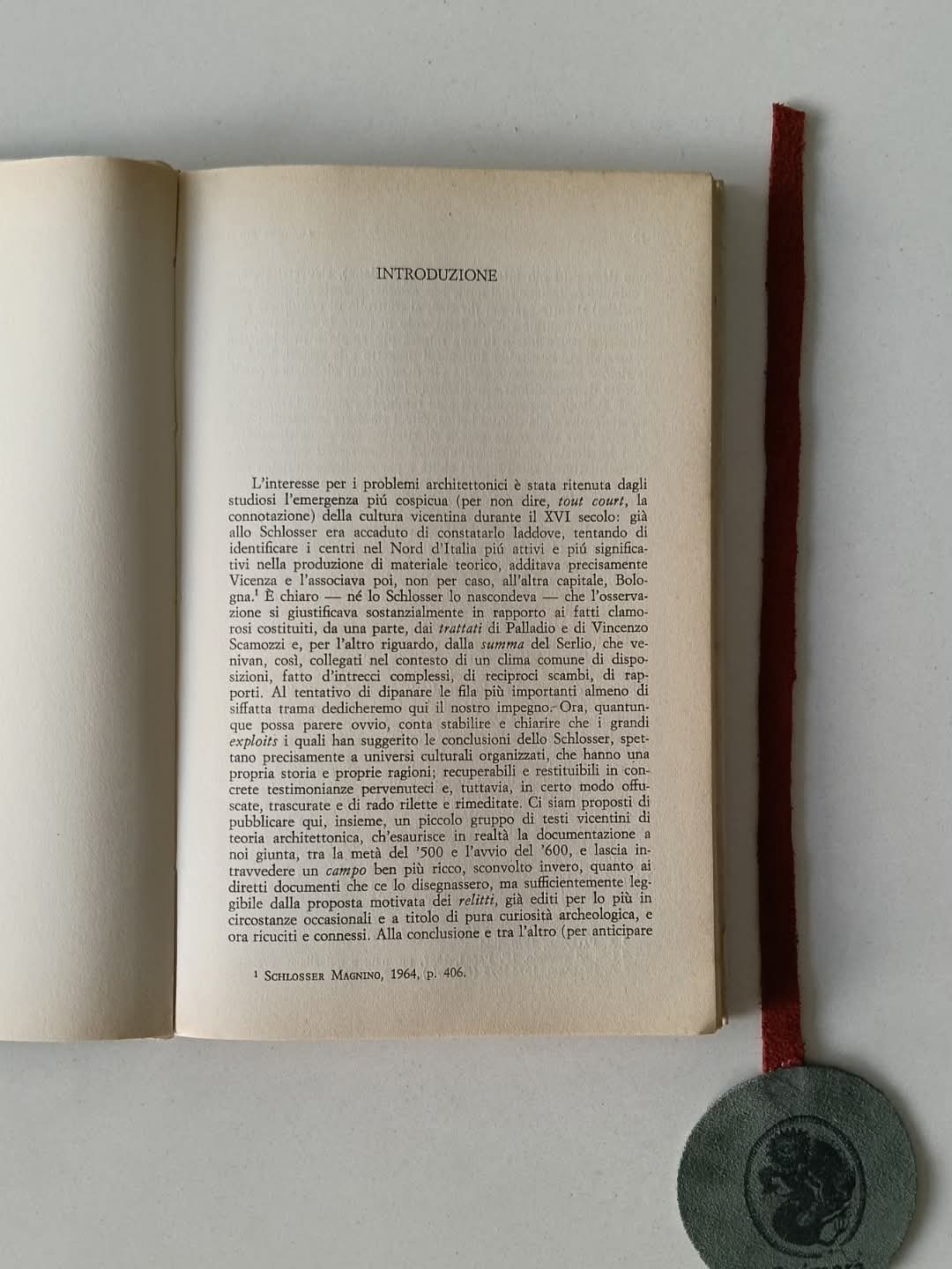 PUPPI (Lionello). - SCRITTORI VICENTINI D'ARCHITETTURA DEL SECOLO XVI (G. G. Trissino, O. Belli, V.Scamozzi, P. Gualdo)