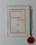 MORAIS (Tenente-Coronel A. Faria de). - PORTUGUESES DE OIRO
