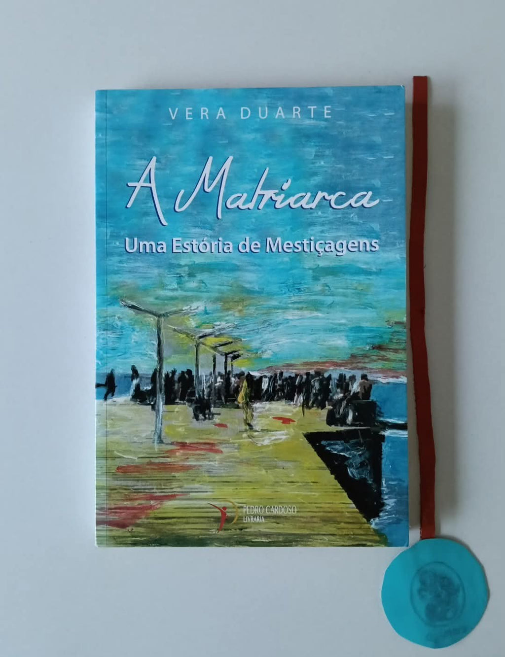 DUARTE (Vera). - A MATRIARCA: Uma Estória de Mestiçagens