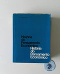 DENIS (Henri). - HISTÓRIA DO PENSAMENTO ECONÓMICO