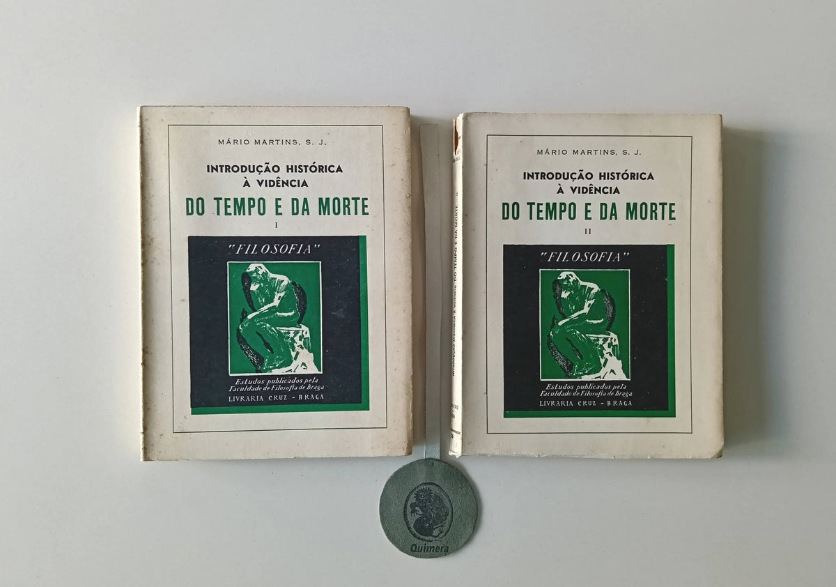 MARTINS (Mário). - INTRODUÇÃO HISTÓRICA À VIDÊNCIA DO TEMPO E DA MORTE - II vols