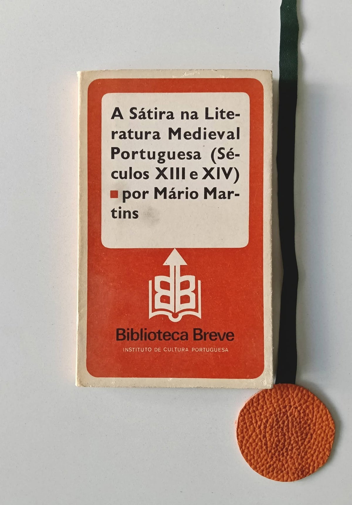 MARTINS (Mário). - A SÁTIRA NA LITERATURA MEDIEVAL PORTUGUESA (SÉCULOS XIII E XIV)