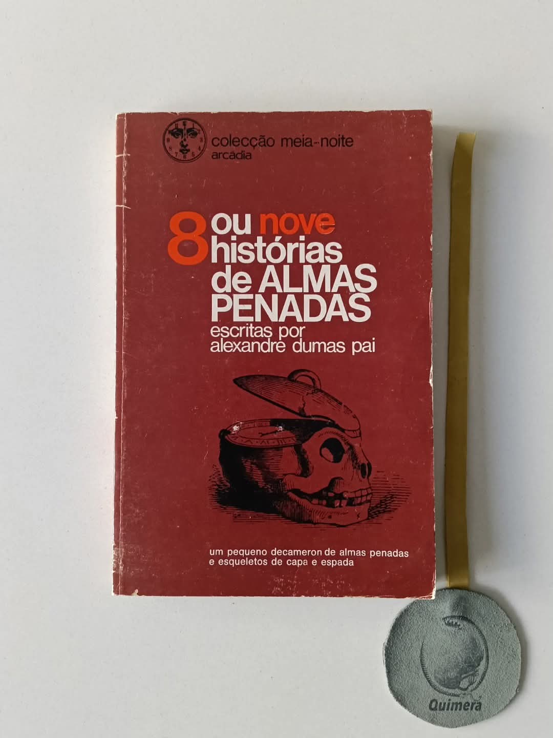 DUMAS (Alexandre) (pai). - 8 OU NOVE HISTÓRIAS DE ALMAS PENADAS