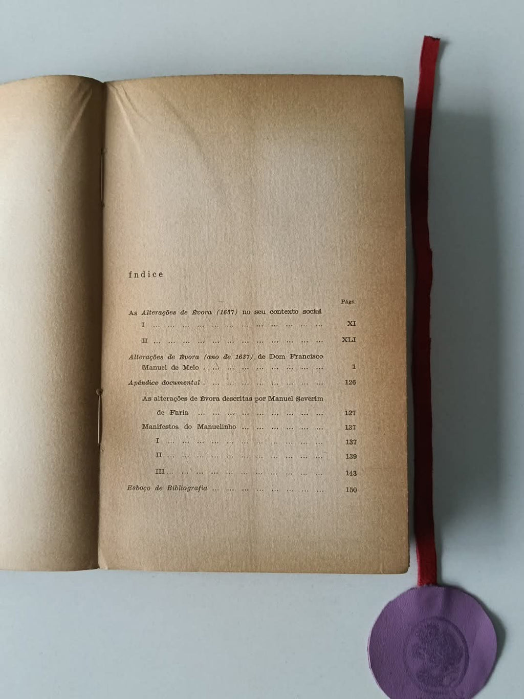 MELO (D. Francisco Manuel de). - ALTERAÇÕES DE ÉVORA 1637