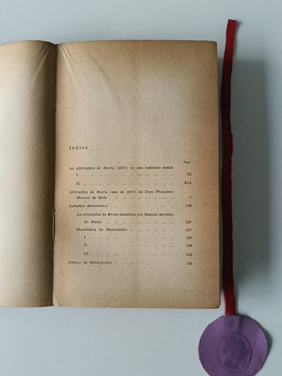 MELO (D. Francisco Manuel de). - ALTERAÇÕES DE ÉVORA 1637