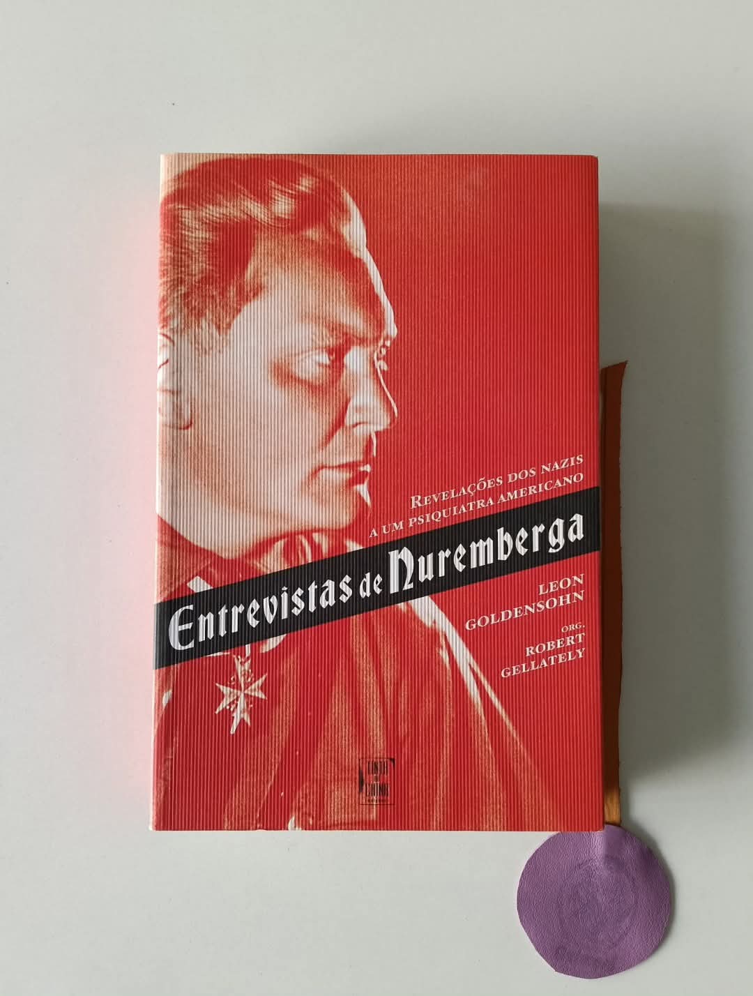 GOLDENSOHN (Leon). ENTREVISTAS DE NUREMBERGA