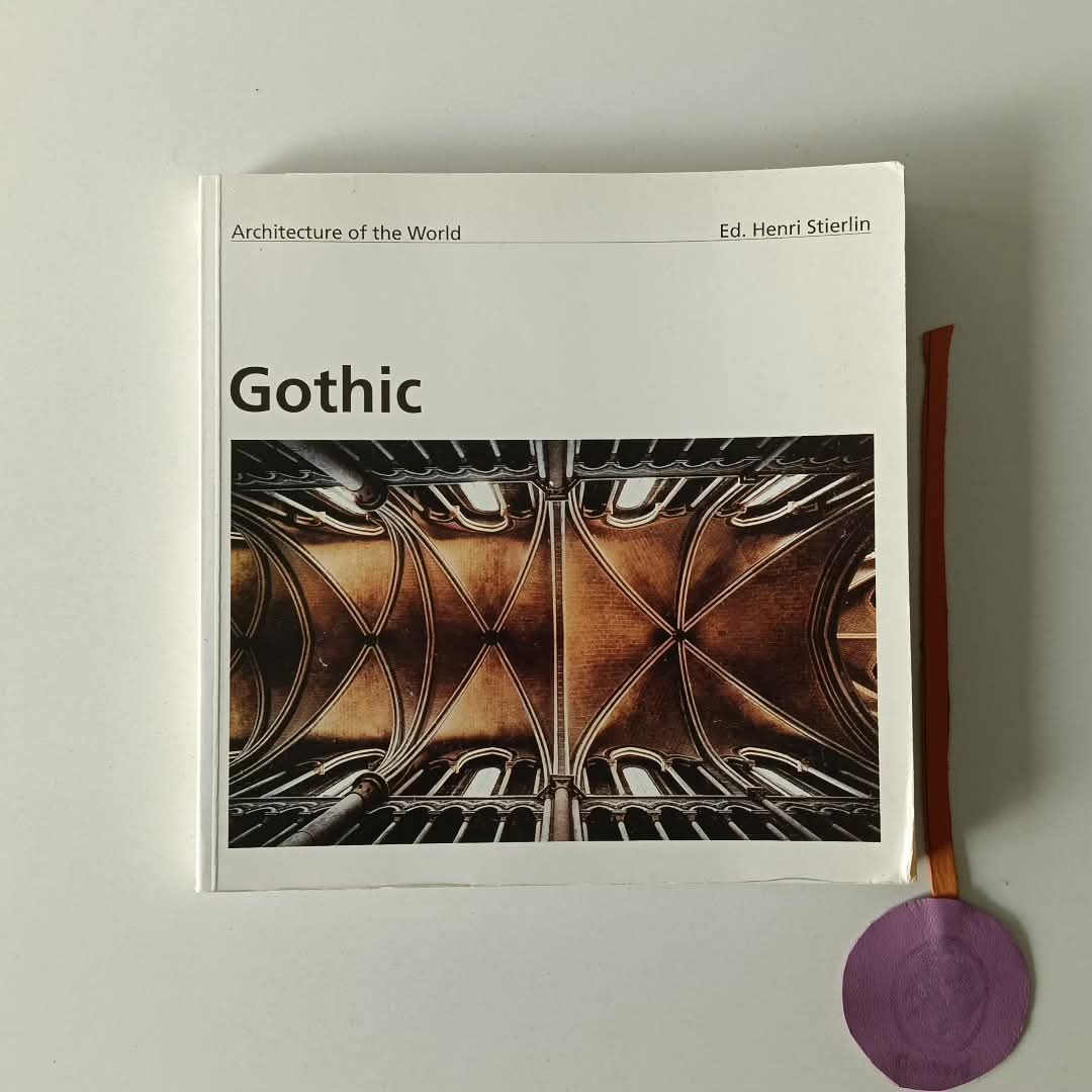 HOFSTÄTTER (Hans H.) e STIERLIN (Henri) ed.- GOTHIC