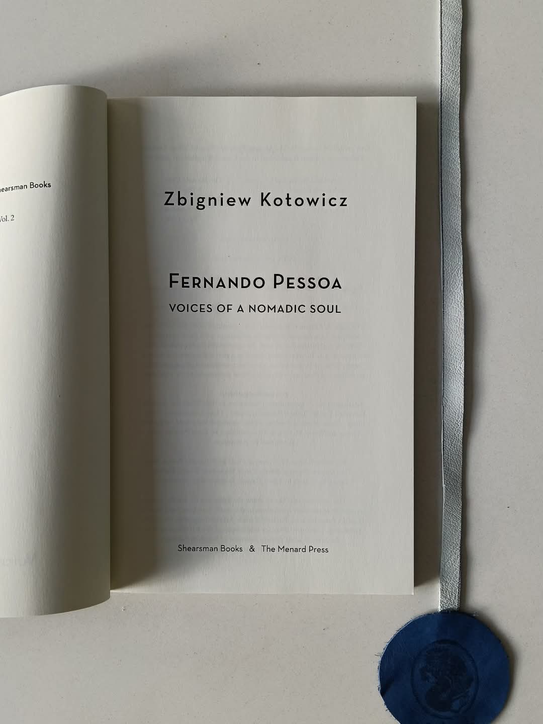 KOTOWICZ (Zbigniew). - FERNANDO PESSOA, Voices of a nomadic soul