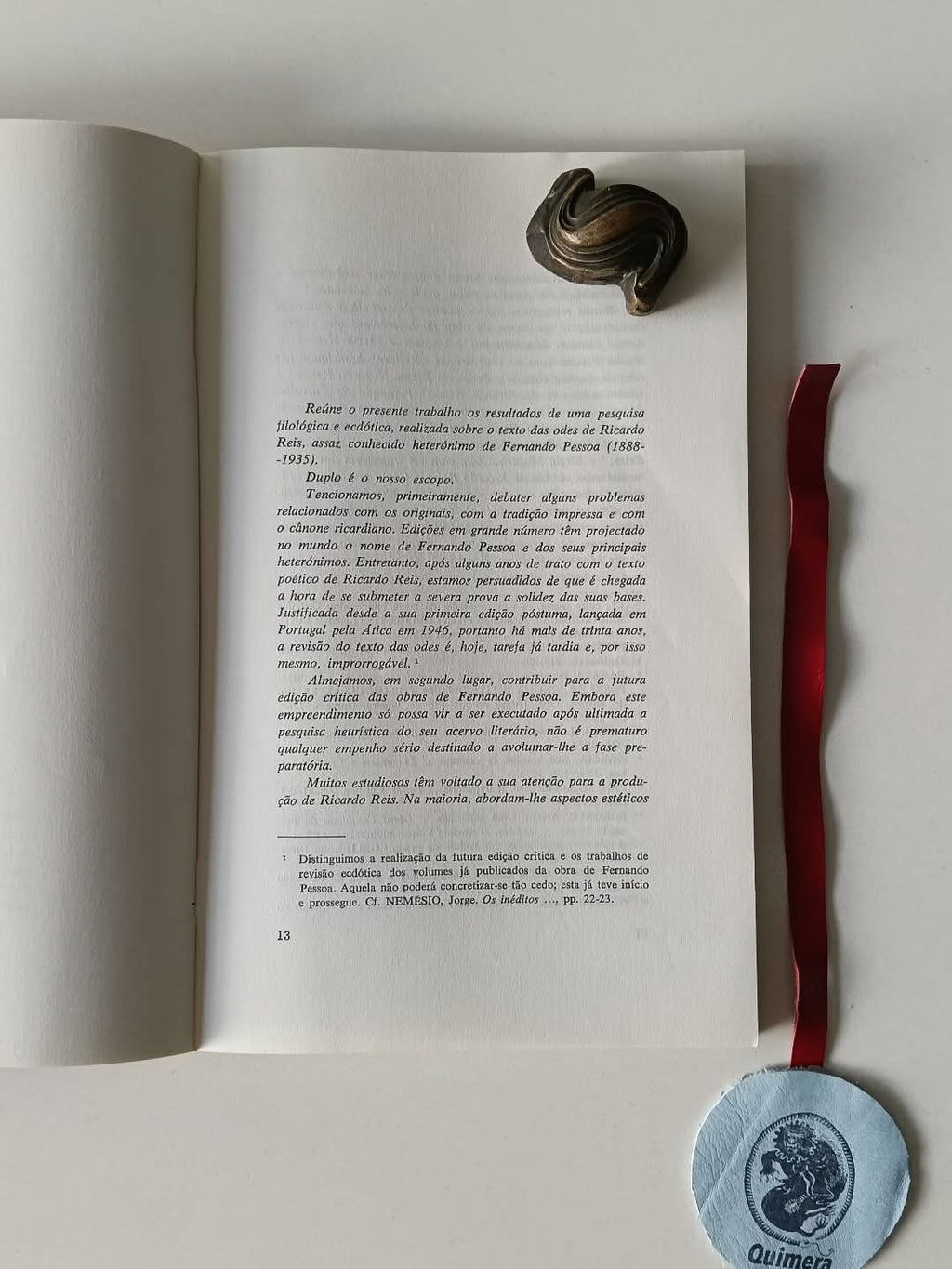 BELKIOR (Silva). - FERNANDO PESSOA - RICARDO REIS : OS ORIGINAIS, AS EDIÇÕES, O CÂNONE DAS ODES