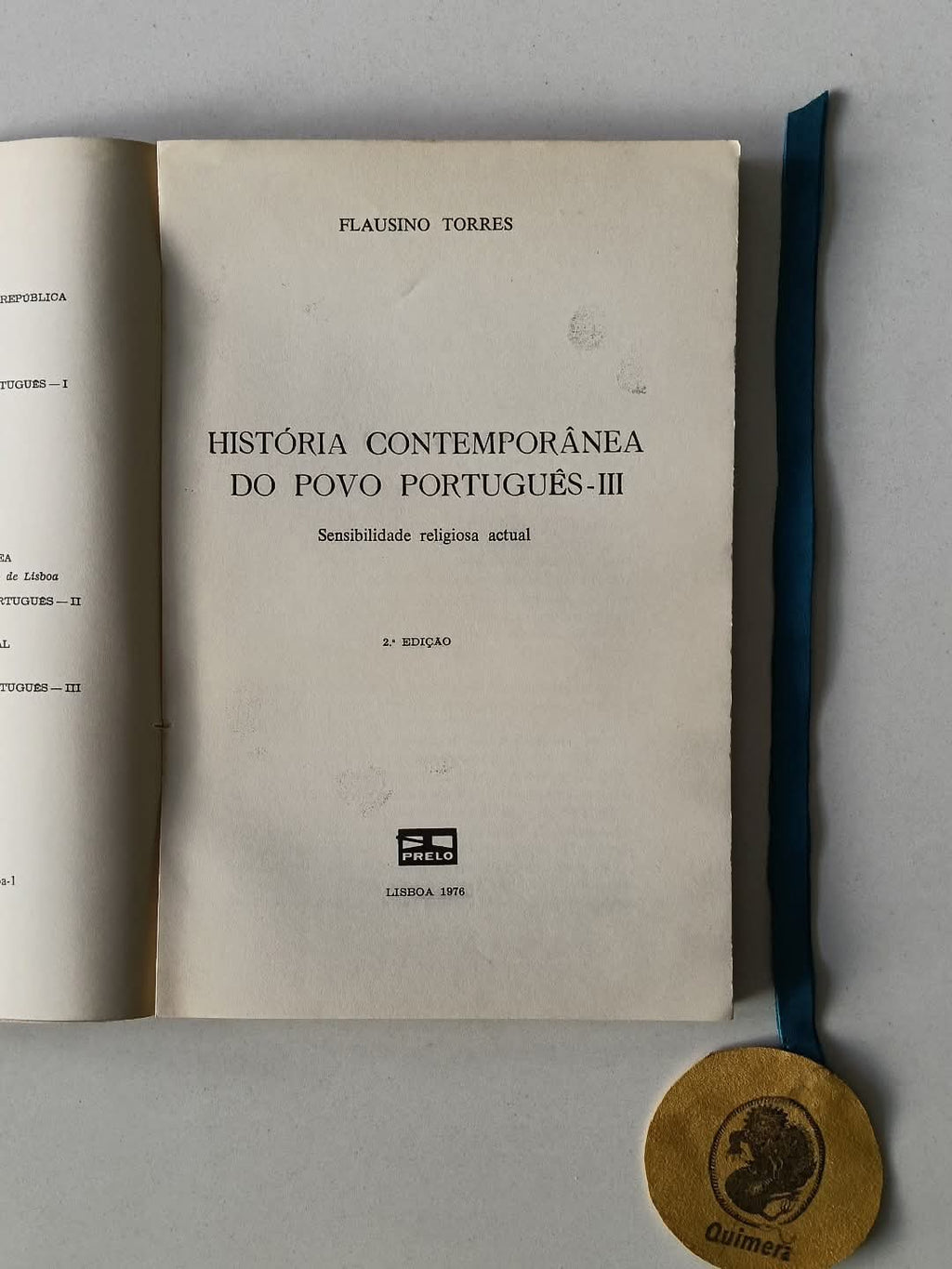 TORRES (Flausino). - HISTÓRIA CONTEMPORÂNEA DO POVO PORTUGUÊS - 3 tomos, vol. III