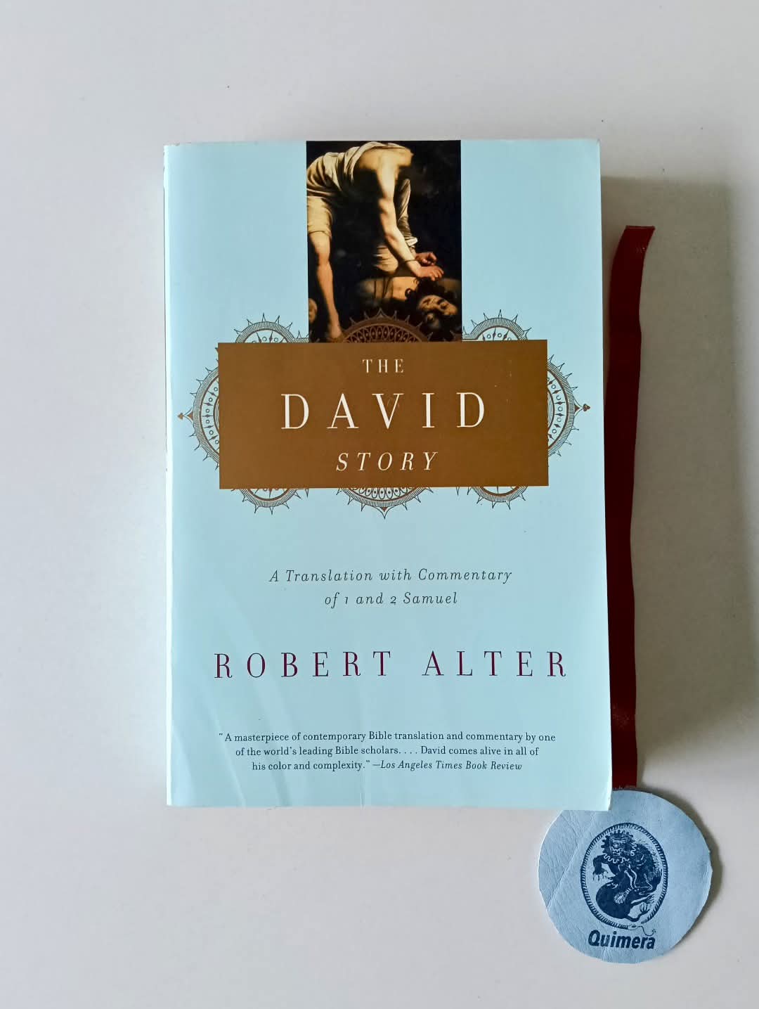 ALTER (Robert). - THE DAVID STORY : A Translation with Commentary of 1 and 2 Samuel