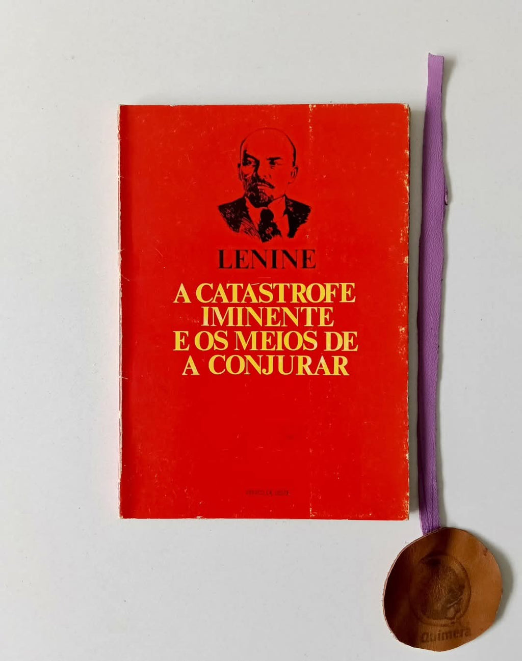 LENINE (V. I.). - A CATÁSTROFE IMINENTE E OS MEIOS DE A CONJURAR