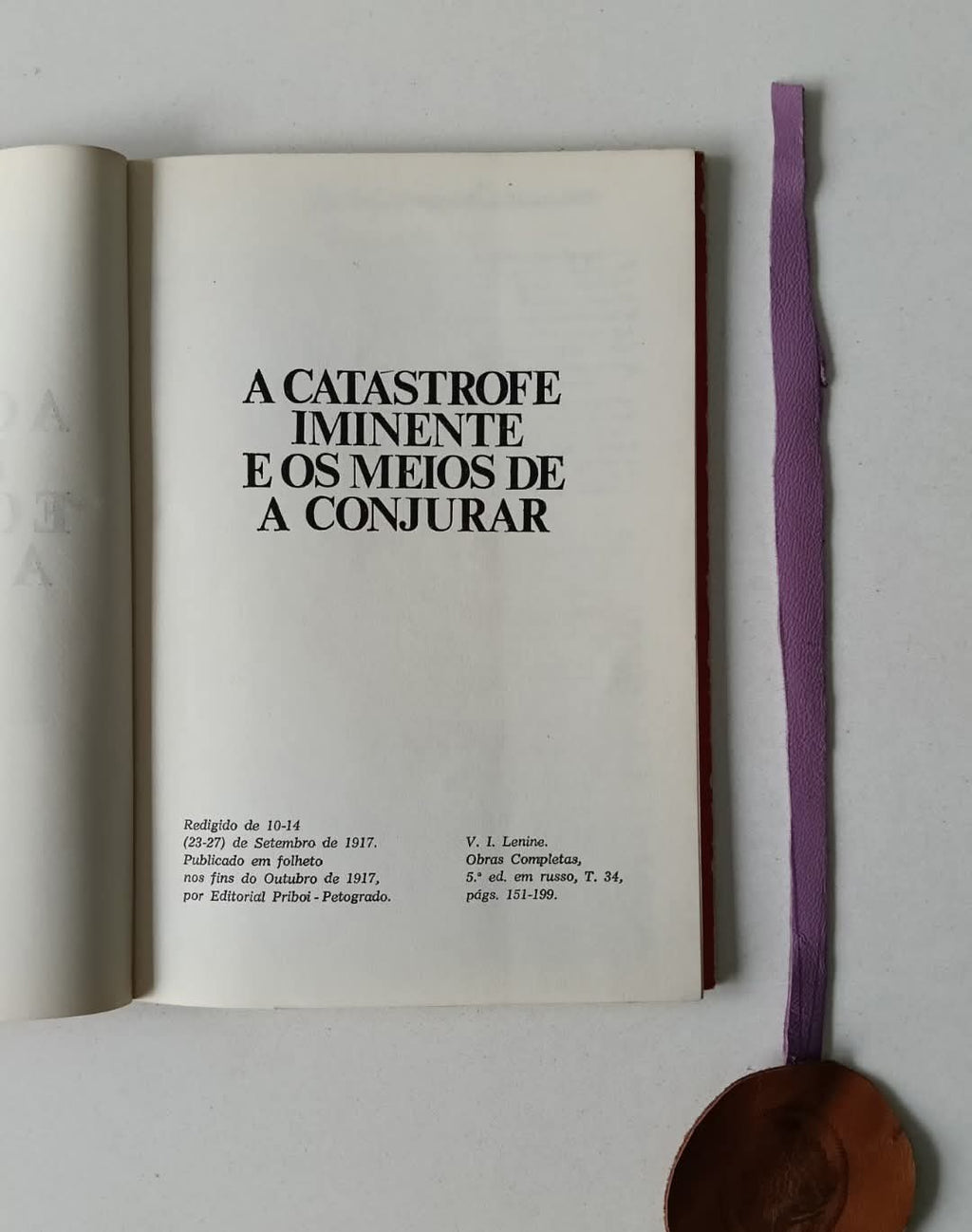 LENINE (V. I.). - A CATÁSTROFE IMINENTE E OS MEIOS DE A CONJURAR