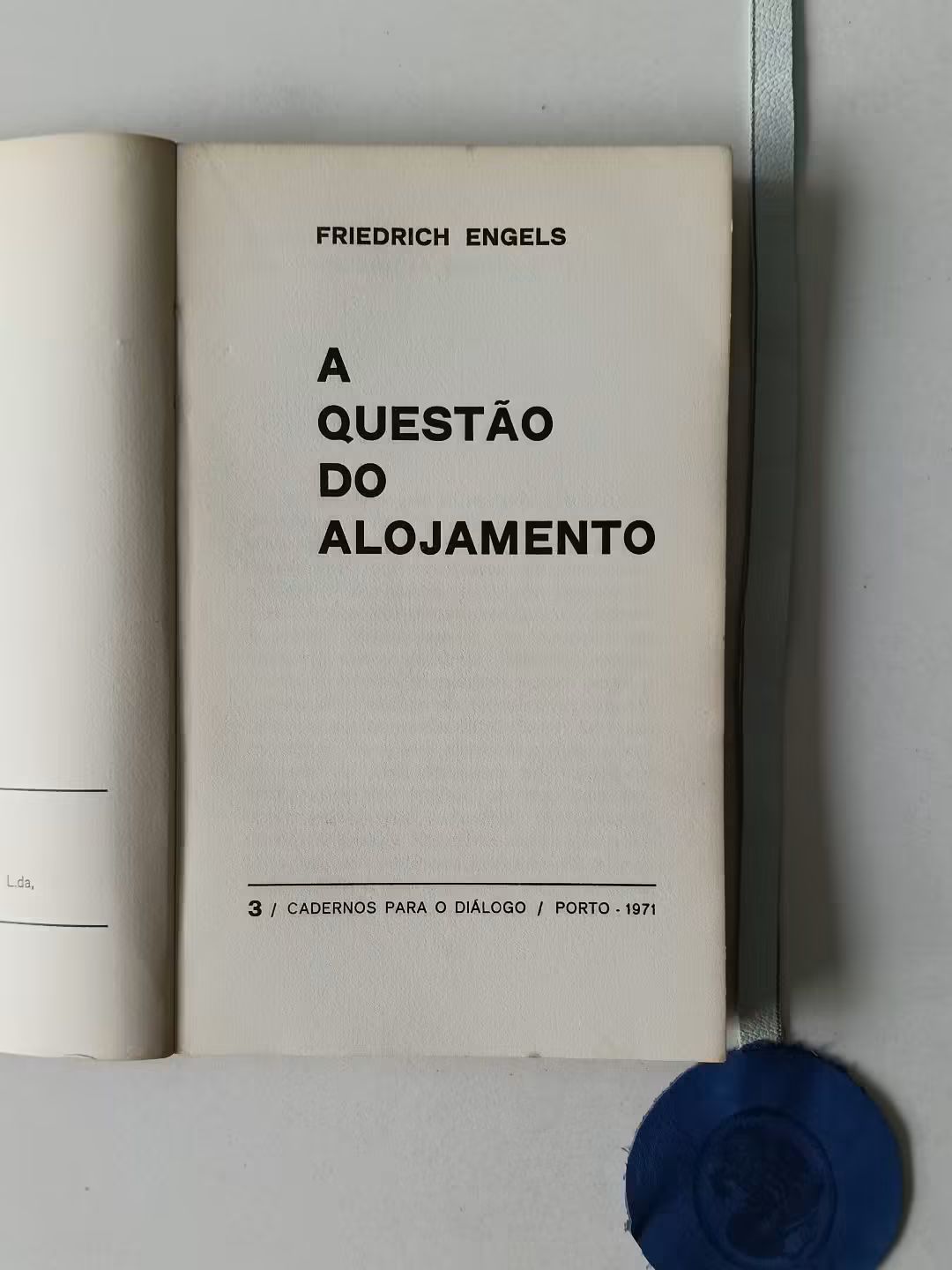 ENGELS (Friedrich). - A QUESTÃO DO ALOJAMENTO