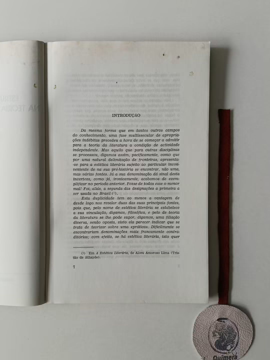 MONTEIRO (Adolfo Casais). - ESTRUTURA E AUTENCIDADE NA TEORIA E NA CRÍTICA LITERÁRIAS