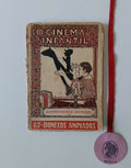 MACHADO (A. Victor). - CINEMA INFANTIL OU BONECOS ANIMADOS, Contendo 67 desenhos de bonecos a projectar, dois filmes cómicos e uma comédia em um acto