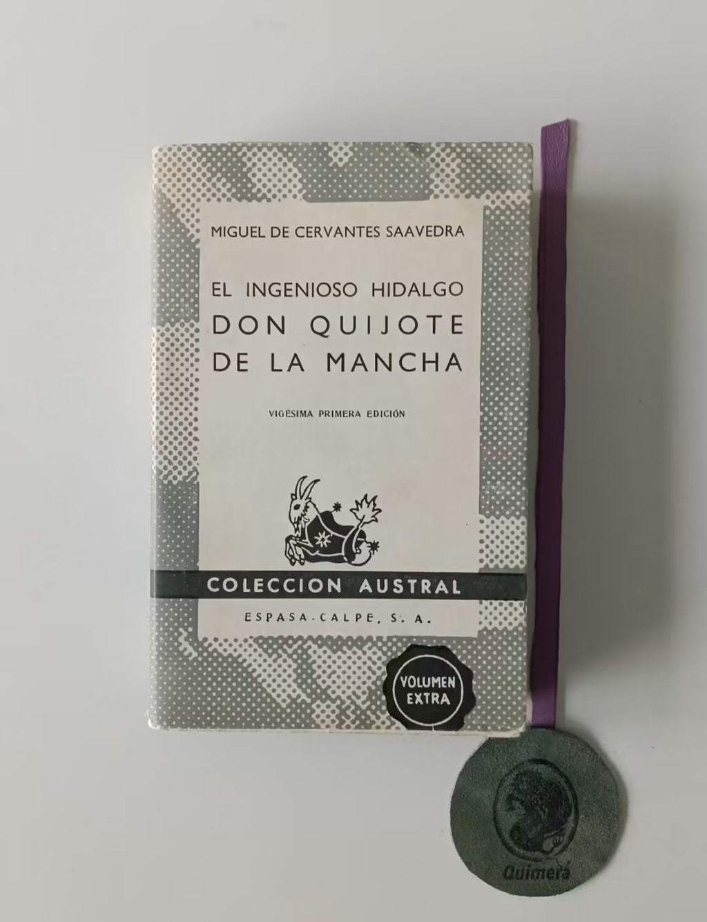 SAAVEDRA (Miguel de Cervantes). - EL INGENIOSO HIDALGO DON QUIJOTE DE LA MANCHA