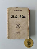 REIS (Fernando). - CIDADE NOVA (Romance dos tempos modernos)