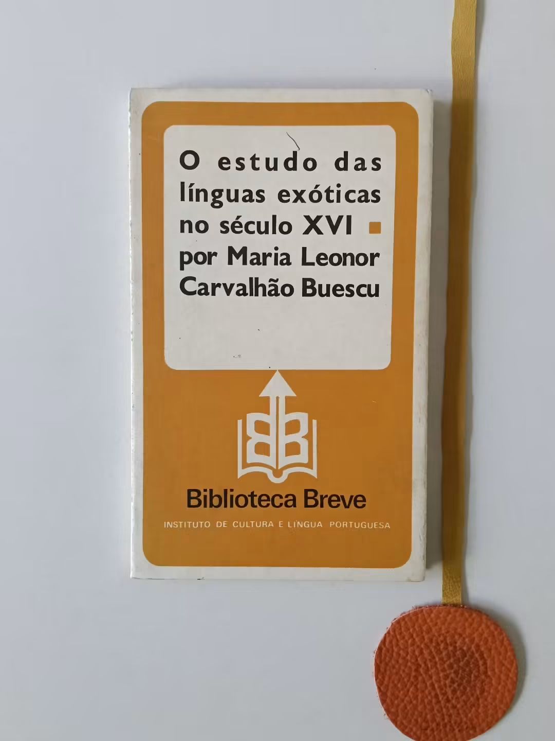 BUESCU (Maria Leonor Carvalhão). - O ESTUDO DAS LÍNGUAS EXÓTICAS NO SÉCULO XVI