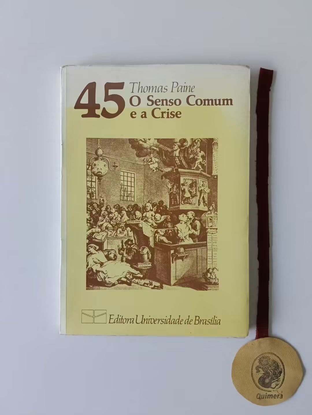 PAINE (Thomas). - O SENSO COMUM E A CRISE