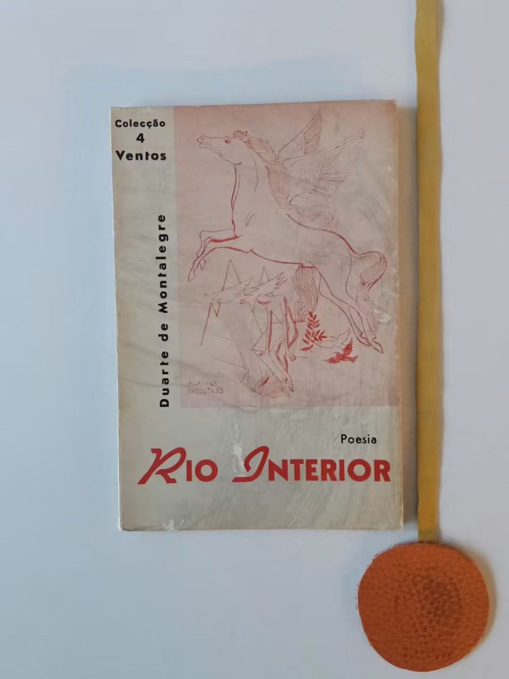MONTALEGRE (Duarte de) Pseud.]. - MARTINS (José V. de Pina) - RIO INTERIOR