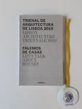 MATEUS (José). - TRIENAL DE ARQUITECTURA DE LISBOA 2010 - Falemos de Casas