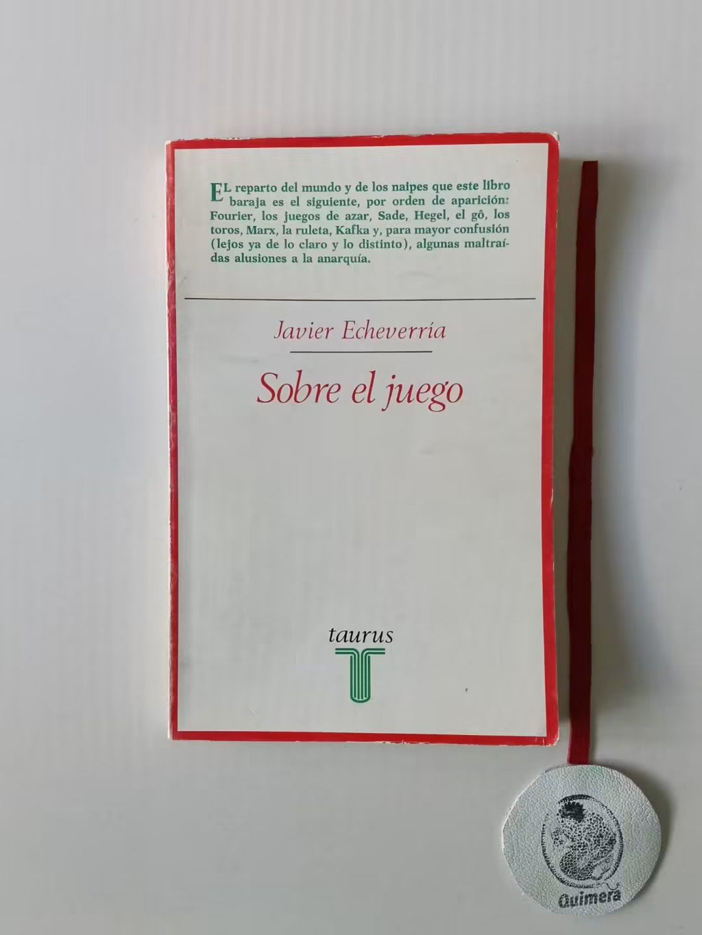 ECHEVERRÍA (Javier). - SOBRE EL JUEGO