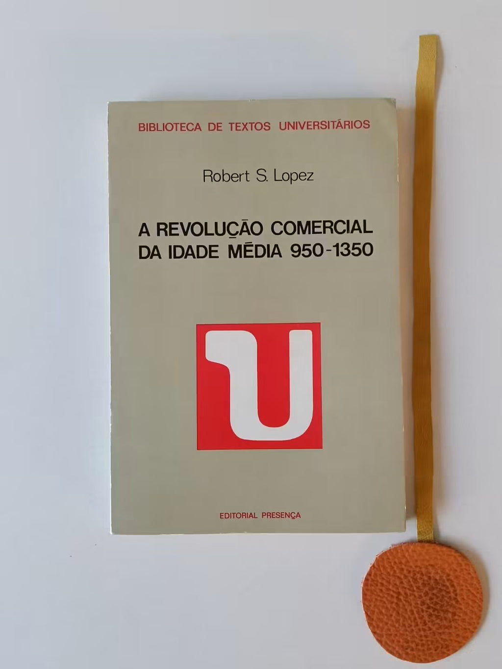 LOPEZ ( Robert S. ). - A REVOLUÇÃO COMERCIAL DA IDADE MÉDIA 950-1350