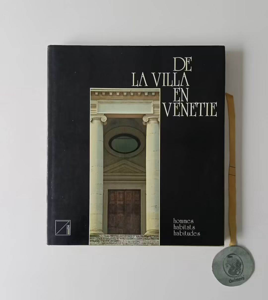 SCHNEIDER (Pierre) (Ouverture), SAUDAN (Michel) (Images, Commentaires) e SAUDAN-SKIRA (Sylvia) (Images, Commentaires).‎ - DE LA VILLA EN VENETIE
