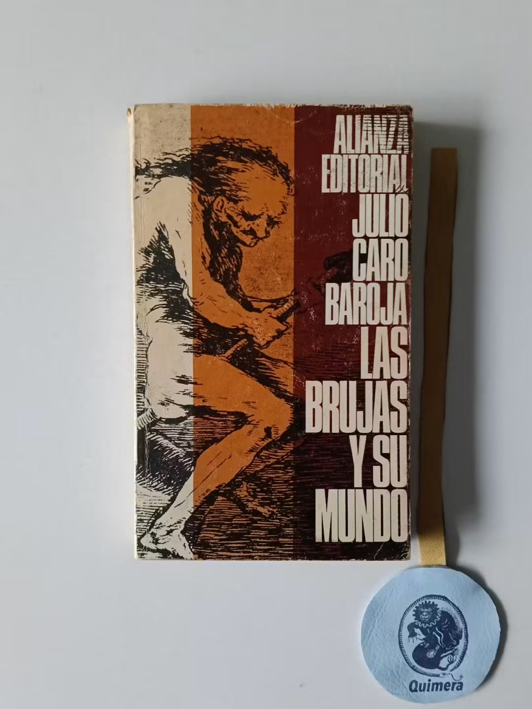 BAROJA (Julio Caro). - LAS BRUJAS Y SU MUNDO