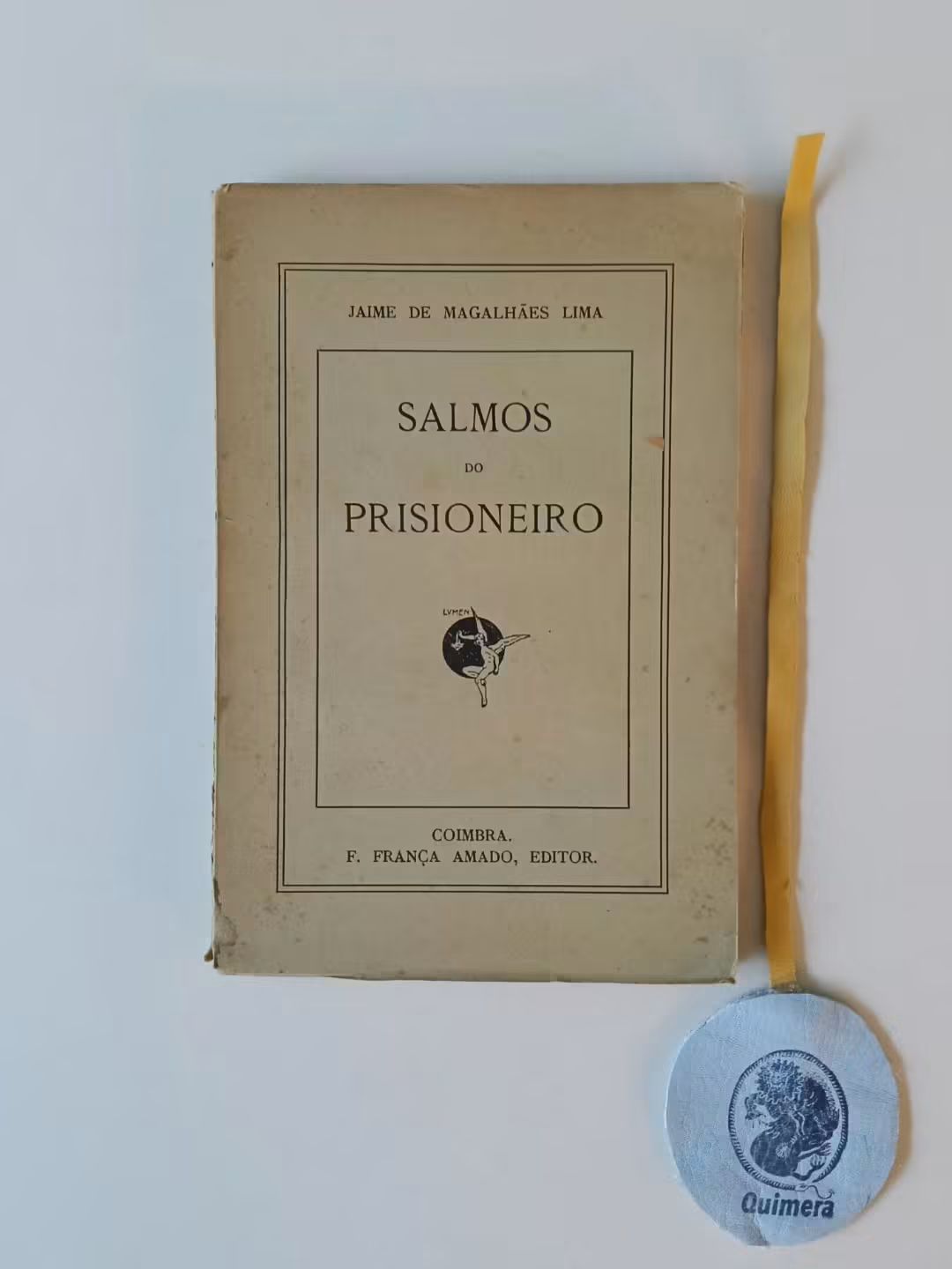 LIMA (Jaime de Magalhães). - SALMOS DO PRISIONEIRO