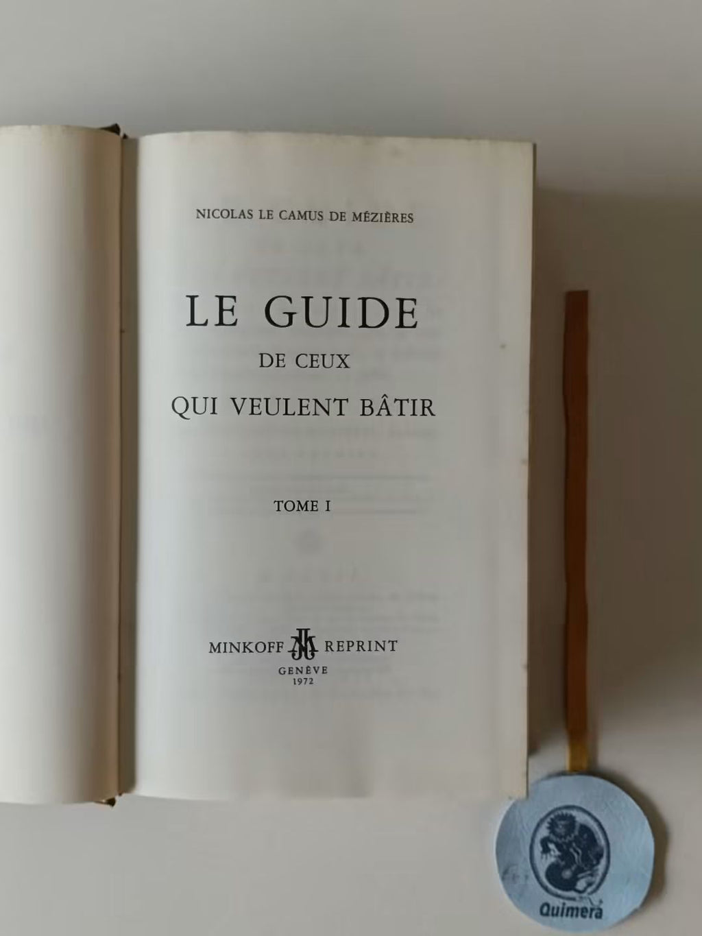 MÉZIÈRES (Nicolas le Camus de). - LE GUIDE DE CEUX QUI VEULENT BÂTIR