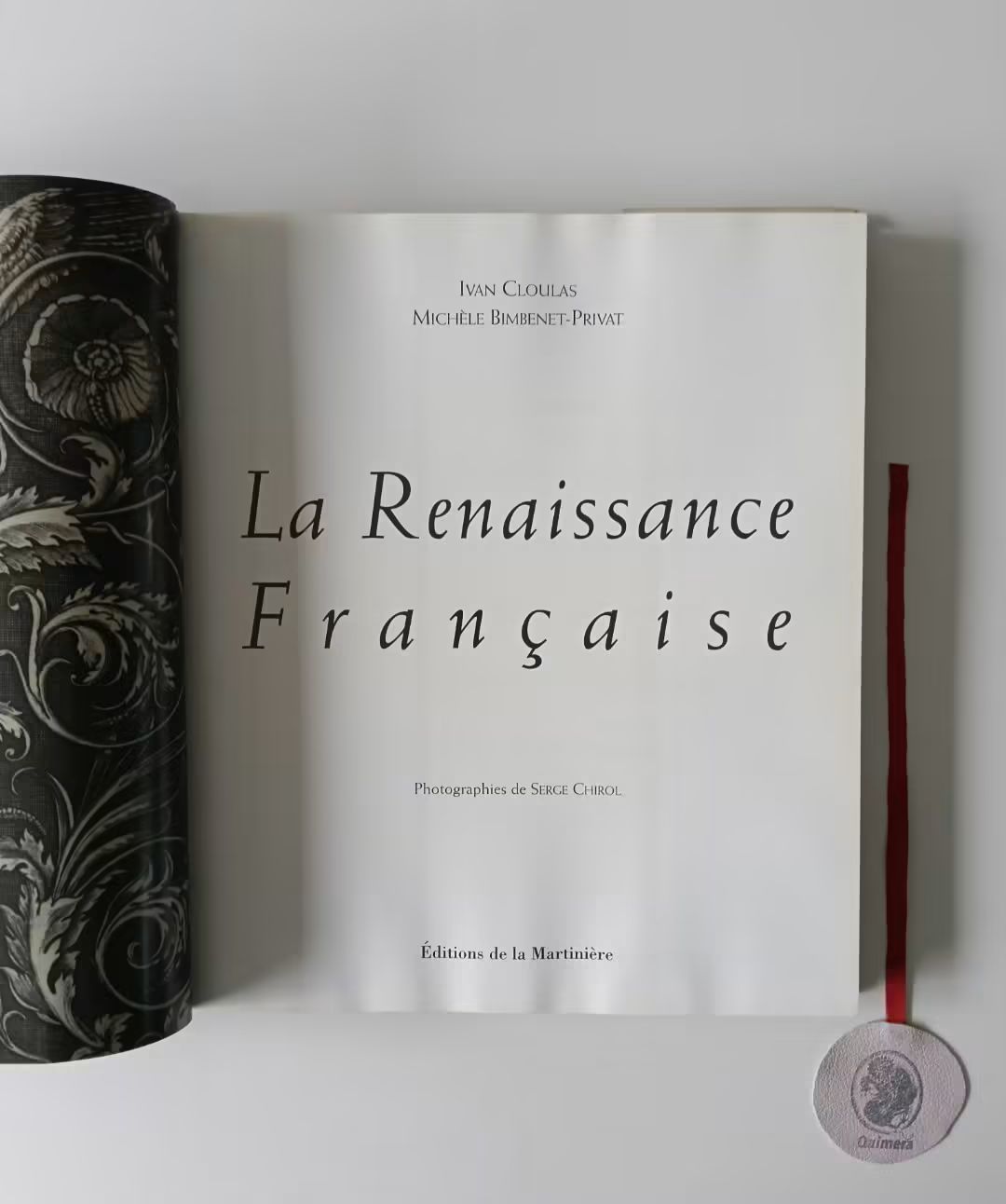 CLOULAS (Ivan) e BIMBENET-PRIVAT (Michèle). - LA RENAISSANCE FRANÇAISE