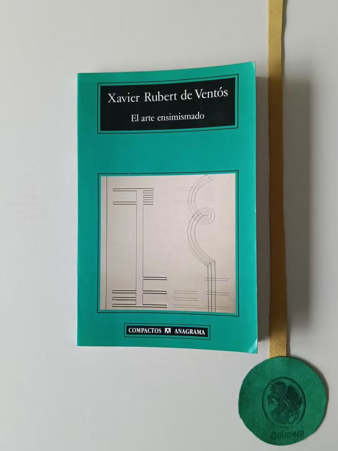 VENTÓS (Xavier Rubert de). - EL ARTE ENSIMISMADO