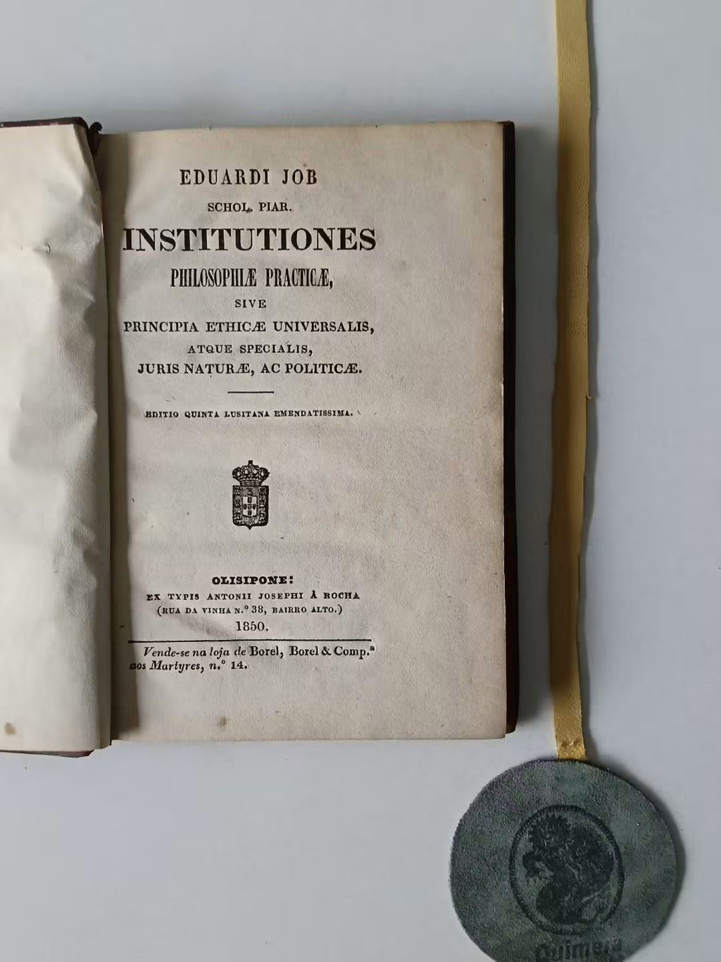 JOB (Eduardi). - INSTITUTIONES PHILOSOPHIAE PRACTICAE, sive principia ethicae universalis, atque specialis, juris naturae, ac politicae
