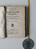 JOB (Eduardi). - INSTITUTIONES PHILOSOPHIAE PRACTICAE, sive principia ethicae universalis, atque specialis, juris naturae, ac politicae