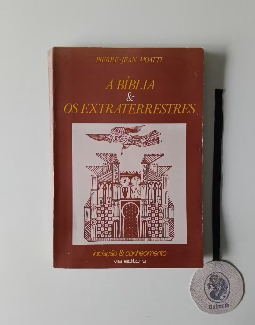 MOATTI (Pierre-Jean). - A BÍBLIA & OS EXTRATERRESTRES