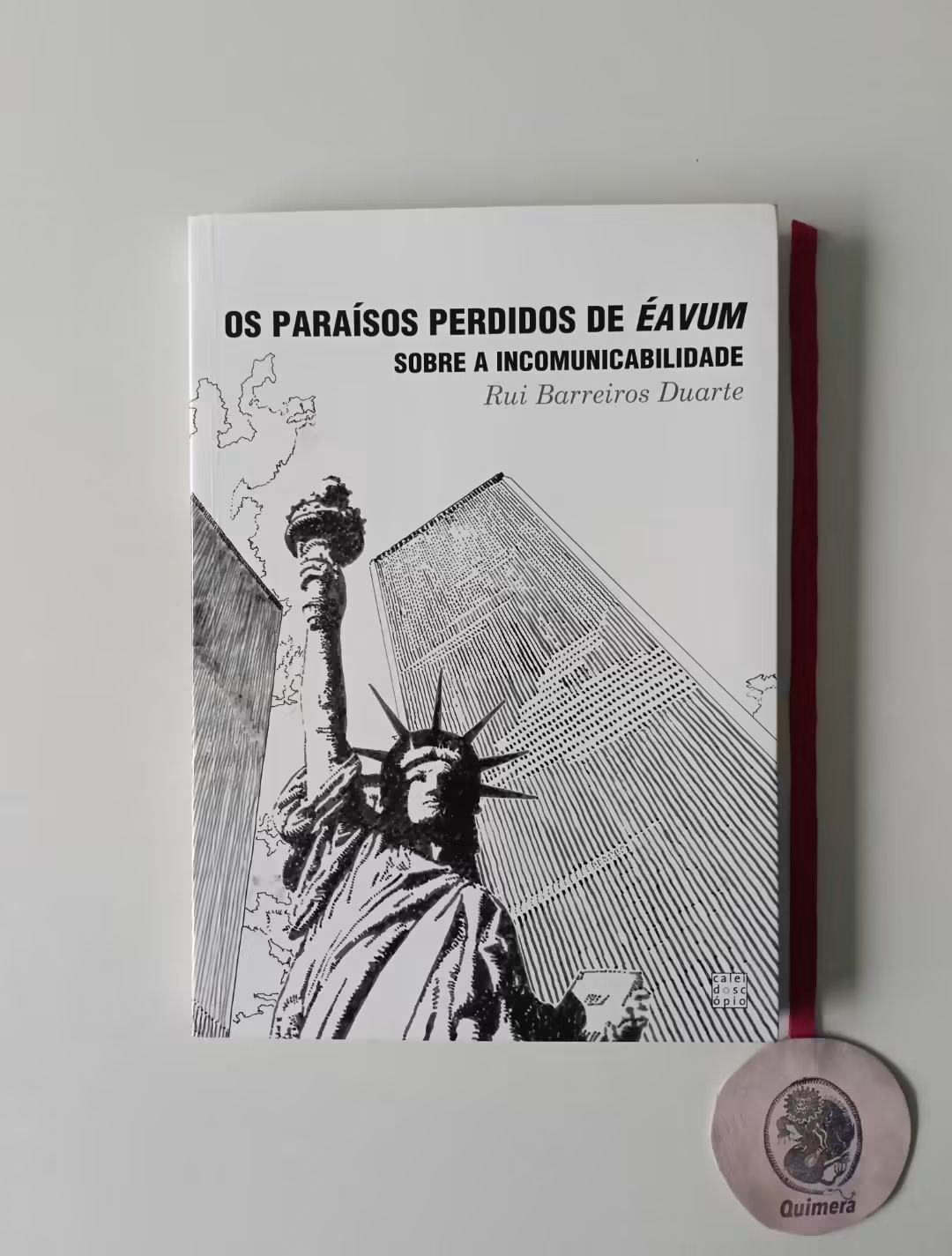 DUARTE (Rui Barreiros). - OS PARAÍSOS PERDIDOS DE ÉAVUM, Sobre a incomunicabilidade
