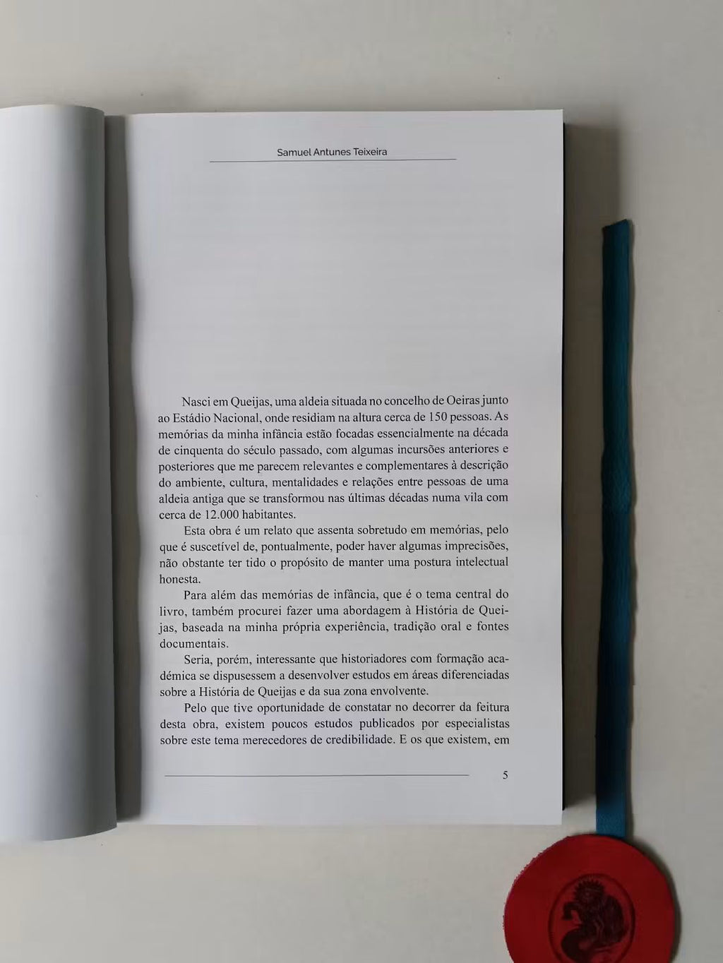 TEIXEIRA (Samuel Antunes). - QUEIJAS, Uma aldeia do Portugal profundo nos arrabaldes da capital do Império