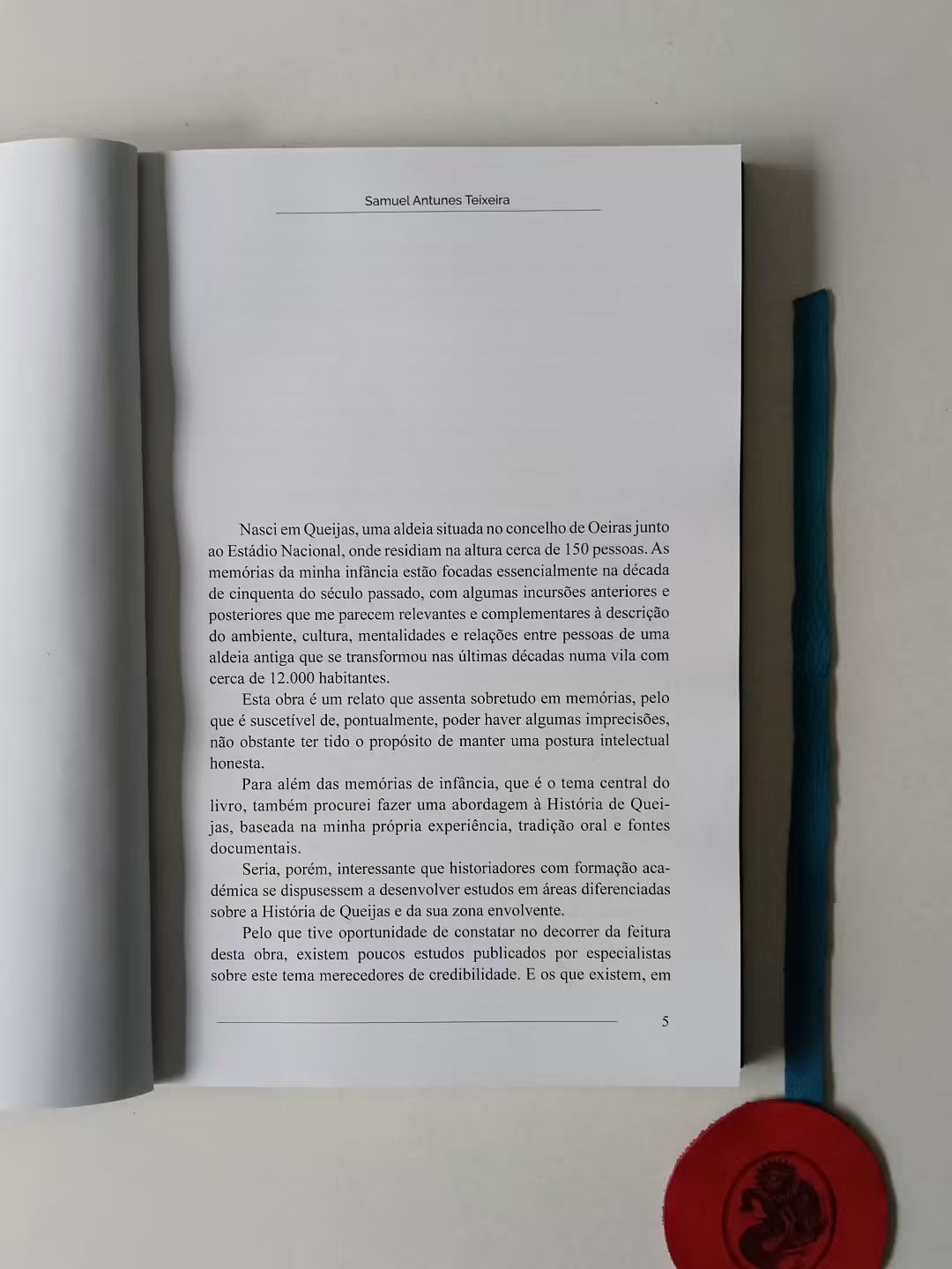 TEIXEIRA (Samuel Antunes). - QUEIJAS, Uma aldeia do Portugal profundo nos arrabaldes da capital do Império